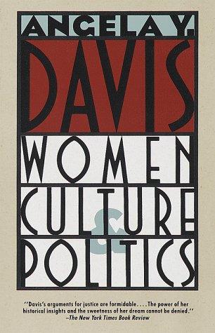 Angela Davis: Women, culture & politics (1990, Vintage Books)