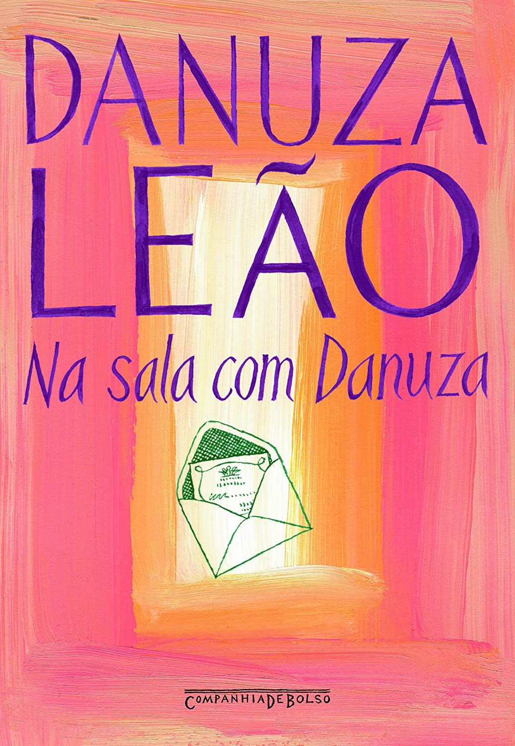 Danuza Leão: Na Sala com Danuza (Paperback, ‎Português language, 2007, ‎Companhia de Bolso)