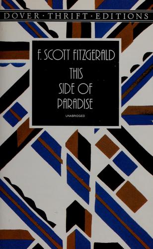 Francis Scott Key Fitzgerald: This side of paradise (1996, Dover Publications)