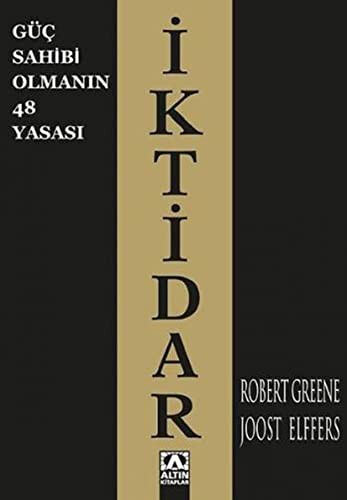 Joost Elffers: İktidar-Güç Sahibi Olmanın 48 Yasası (Paperback, Turkish language, 2000, Altin Kitaplar)