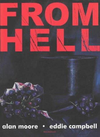 Alan Moore (undifferentiated): From Hell (Paperback, 2006, Knockabout Comics)