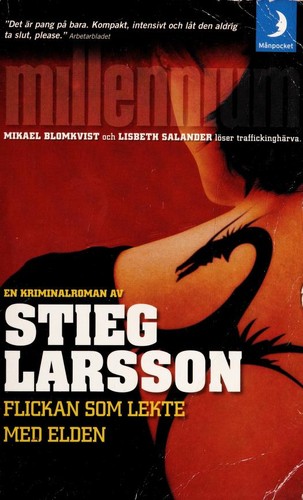 Stieg Larsson: Flickan som lekte med elden (Swedish language, 2007)