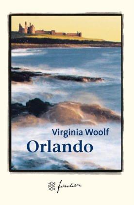 Virginia Woolf, Klaus Reichert: Orlando. Jubiläums- Edition. Eine Biographie. (Paperback, German language, 2002, Fischer (Tb.), Frankfurt)