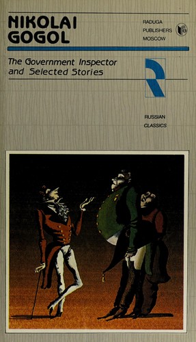 Nikolai Gogol: The government inspector (1989, Raduga Publishers)