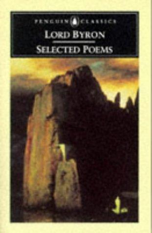 Lord Byron: Selected poems (1996, Penguin Books)