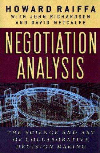 Howard Raiffa: Negotiation Analysis (Paperback, 2007, Belknap Press)