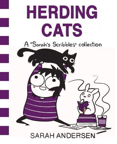 Sarah Andersen, Sarah Andersen: Herding Cats : A Sarah's Scribbles Collection (Paperback, 2018, Andrews McMeel Publishing)