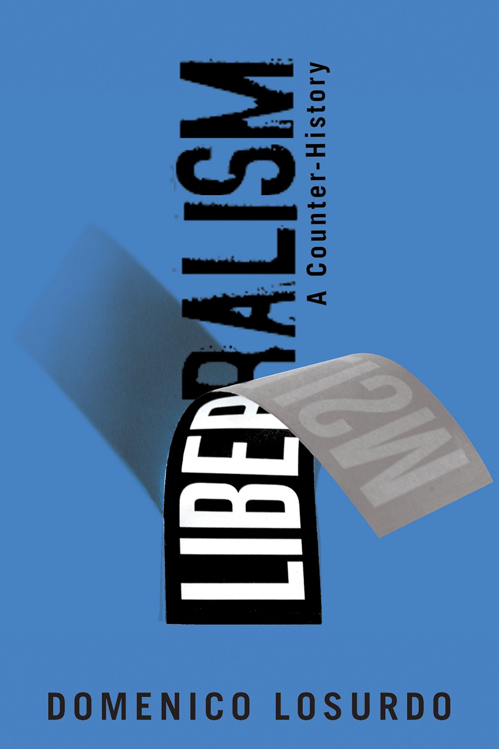 Domenico Losurdo: Liberalism (EBook, 2014, Verso)