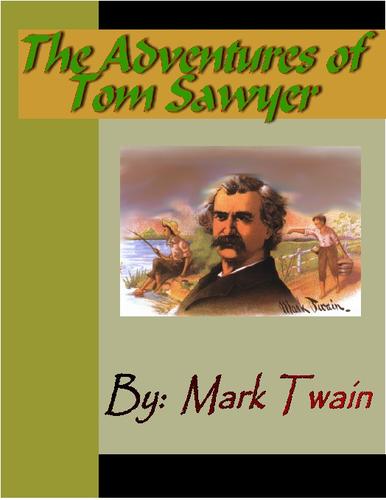 Mark Twain: The Adverntures of Tom Sawyer (EBook, 2004, NuVision Publications)