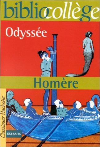 Homer, Robert Fitzgerald, Homer [Translated By Albert Cook], Homer, Barry B. Powell, Homer, W. H. D. Rouse, Deborah Steiner, Adam Nicolson, Sebastien van Donnick, John Lescault: Odyssée (French language)