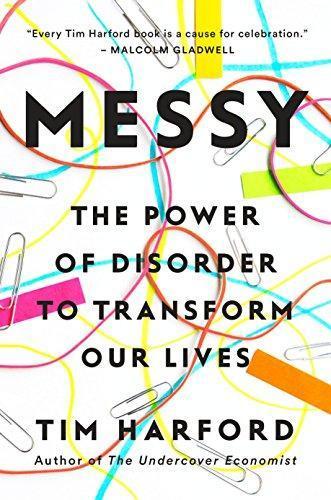 Tim Harford: Messy (2016)