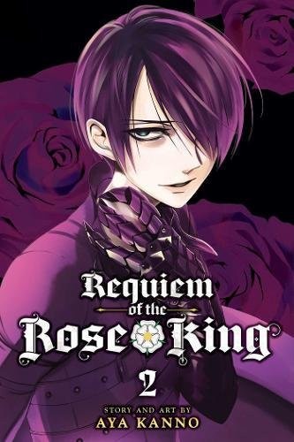 Aya Kanno: Requiem of the Rose King, Vol. 2 (2015, VIZ Media LLC)