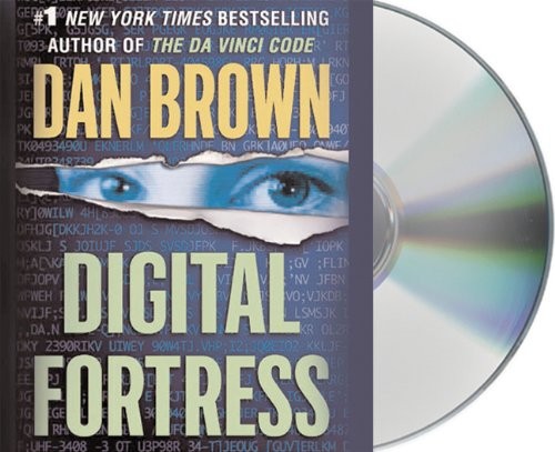 Dan Brown: Digital Fortress (2011, Macmillan Audio)