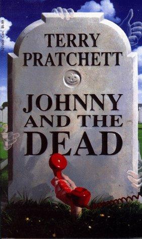 Terry Pratchett: Johnny and the Dead (Paperback, 1994, Corgi Childrens)