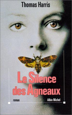 Thomas Harris: Le Silence des agneaux (French language, 1990)