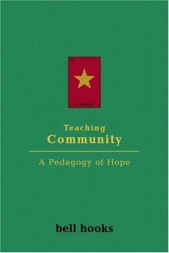 bell hooks: Teaching Community (2003)