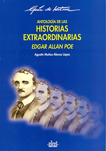 Antología historias extraordinarias Edgar Allan Poe (Paperback, Ediciones Akal)