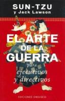 Sun Tzu, Jack Lawson: El Arte de La Guerra (Paperback, Spanish language, 2004, Obelisco)