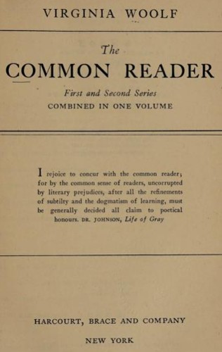 Virginia Woolf: The common reader (1948, Harcourt, Brace)