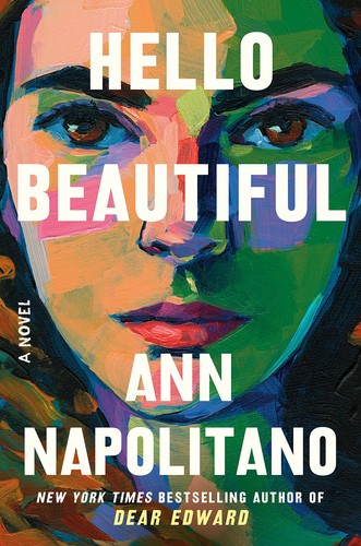 Ann Napolitano: Hello Beautiful (2023, Random House Publishing Group)