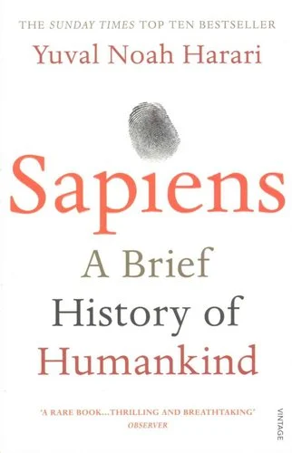 Yuval Noah Harari: Sapiens A brief Story of Human Kind (2011, Harper)