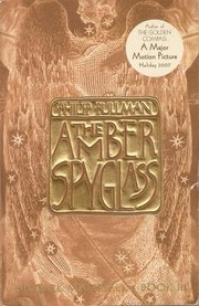 Philip Pullman: The Amber Spyglass (Paperback, 2002, Alfred A. Knopf)