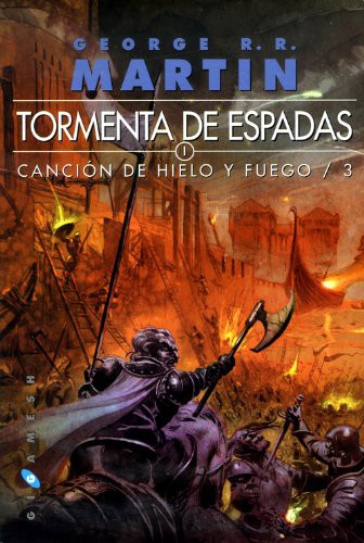 George R. R. Martin, Enrique Jiménez Corominas, Cristina Macía Orío: Tormenta de espadas (2011, Ediciones Gigamesh)