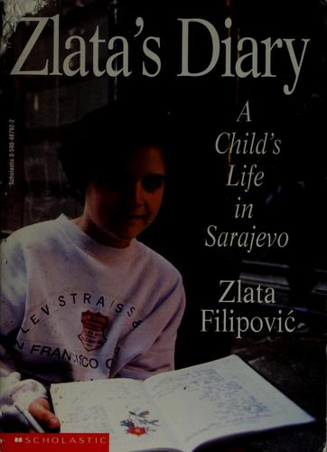 Zlata Filipović: Zlata's diary (Paperback, 1994, Scholastic Inc.)