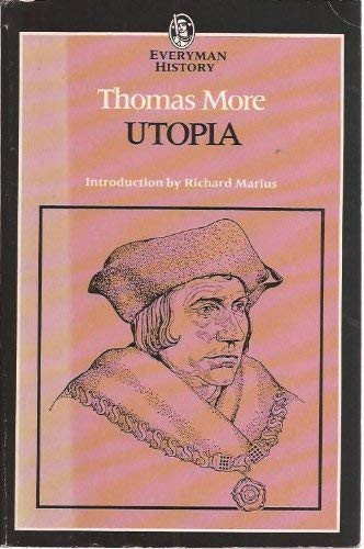 Thomas More: UTopia (Paperback, 1991, Everyman Paperback Classics, Everyman Paperbacks)