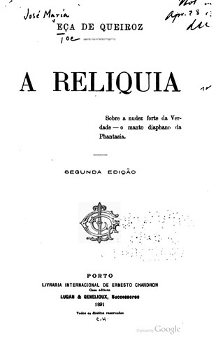 Eça de Queiroz: A reliquia (1891, Ernesto Chardron)