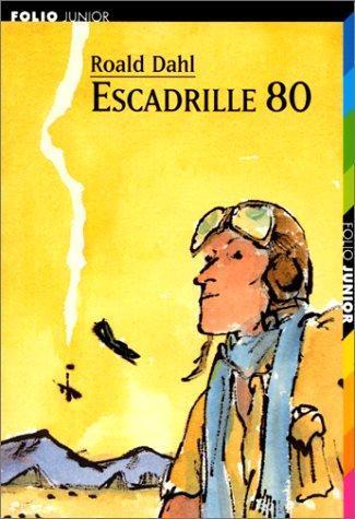 Roald Dahl: Escadrille 80 (French language, 1999)