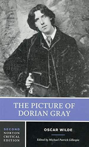 Oscar Wilde, Tonny: The picture of Dorian Gray : authoritative texts, backgrounds, reviews and reactions, criticism (2007)