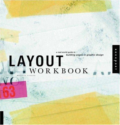 Kristen Cullen: Layout Workbook (Paperback, 2007, Rockport Publishers)