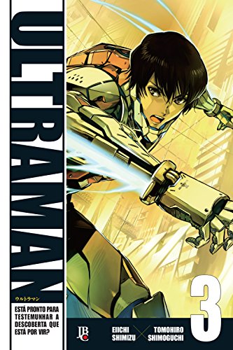 Eiichi Shimizu, Tomohiro Shimoguchi: Ultraman, Vol. 3 (Paperback, Português language, Editora JBC)