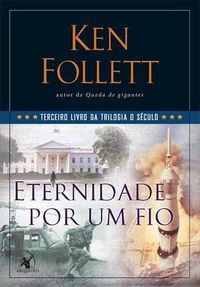 Ken Follett: Eternidade Por Um Fio (Paperback, Português language, Arqueiro)