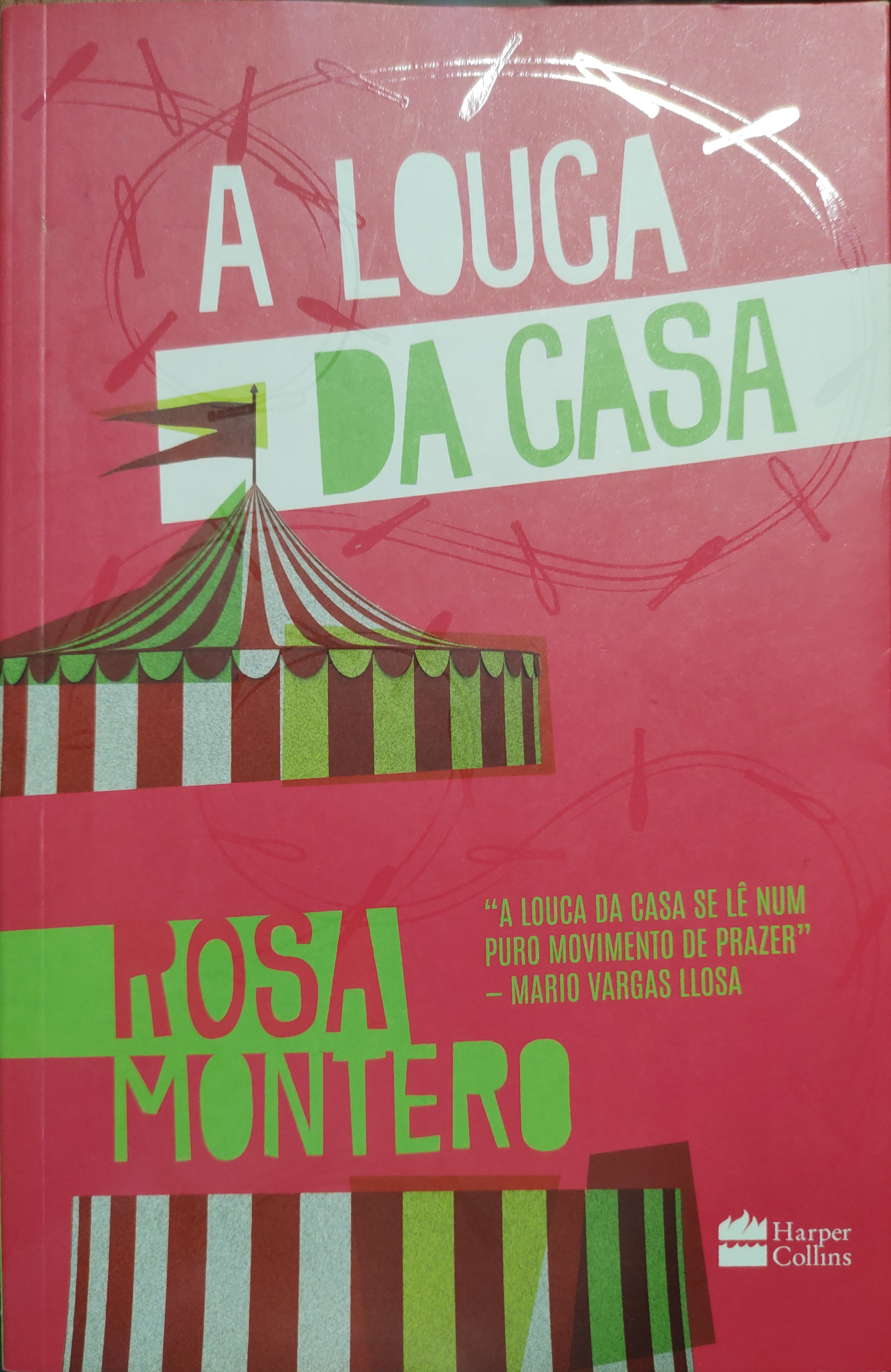 Rosa Montero: A louca da casa (Paperback, português language, 2016, Harper Colins)