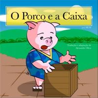 MCM: O Porco e a Caixa (Português language, 2008, Independente)