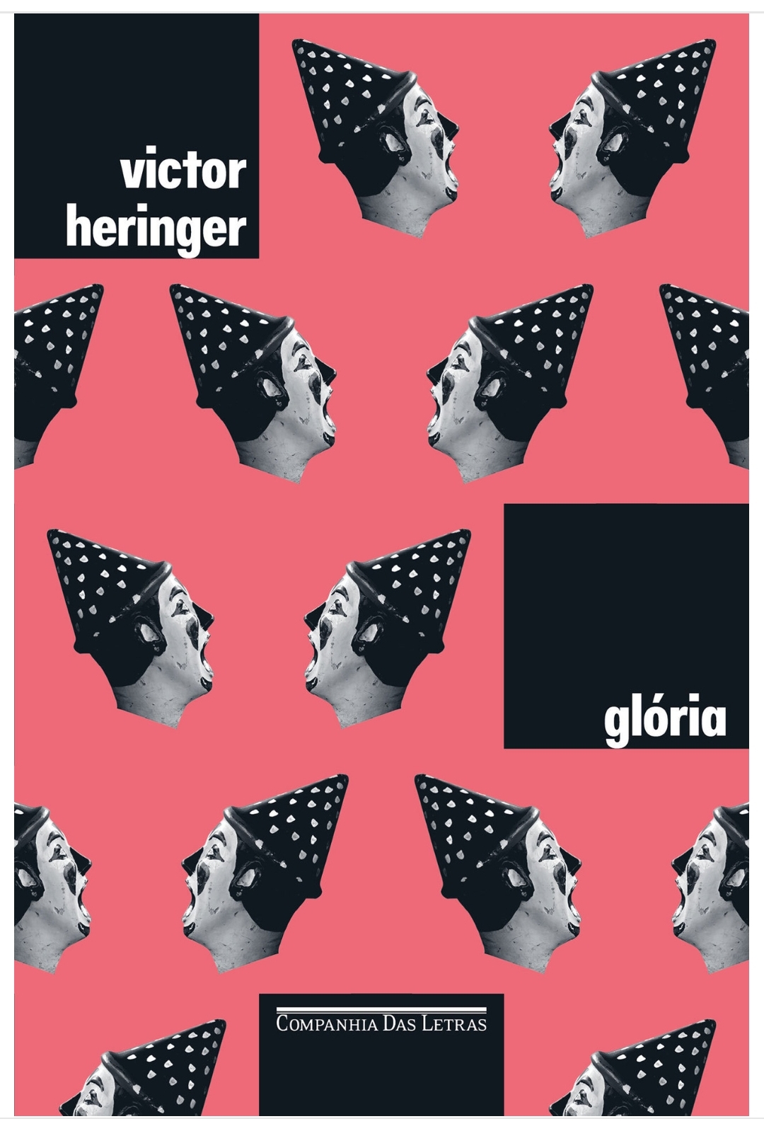 Victor Heringer: Glória (Paperback, Portuguese language, 2018, ‎Companhia das Letras)