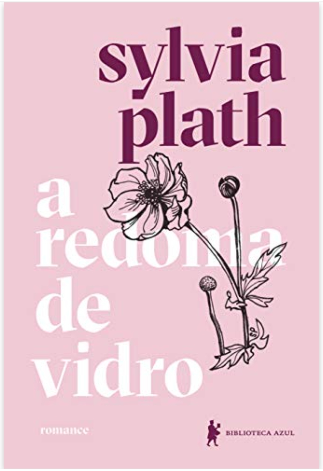 Sylvia Plath, Chico Mattoso: A Redoma de Vidro (Paperback, ‎Português language, 2019, Biblioteca Azul)