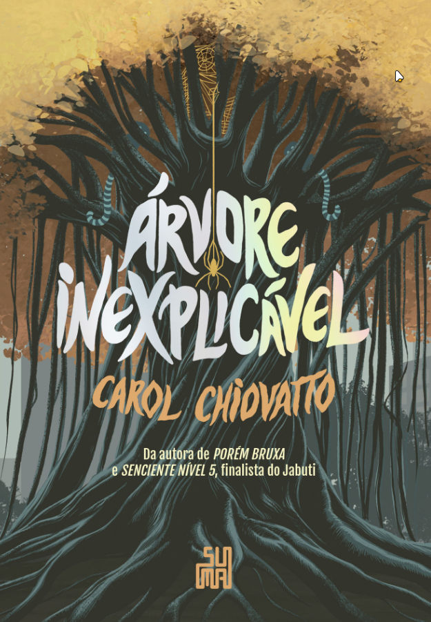 Carol Chiovatto: Árvore Inexplicável (Paperback, português language, Suma)