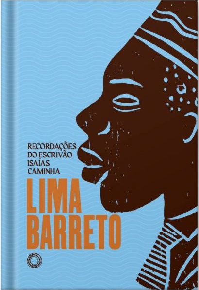 Lima Barreto: Recordações do Escrivão Isaías Caminha (Hardcover, Português language, Campos)