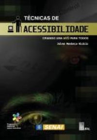 Jalves Mendonça Nicácio: Técnicas de Acessibilidade (Paperback, Português language, 2008, Edufal)