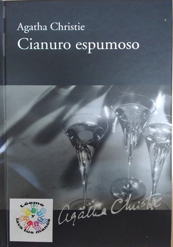 Agatha Christie, Hugh Fraser Sir: Cianuro espumoso (Spanish language, 2010, RBA Coleccionables, S.A.)