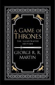 George R. R. Martin: A Game of Thrones: The 20th Anniversary Illustrated Edition [Hardcover] [Jan 01, 2016] George R. R. Martin (2015, HARPER VOYAGER)