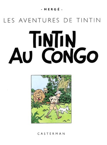 Hergé: Tintin au Congo. (Hardcover, French language, 1946, Casterman)