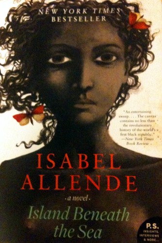 Isabel Allende: Island Beneath the Sea (2010, Harper Collins Publishers)