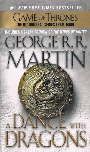 George R. R. Martin, George R. R. Martin, George R. R. Martin: A Dance With Dragons (Hardcover, 2013, Turtleback Books)