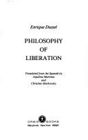 Philosophy of liberation (1985, Orbis Books)