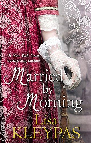 Lisa Kleypas: Married By Morning (The Hathaways, #4) (2010)