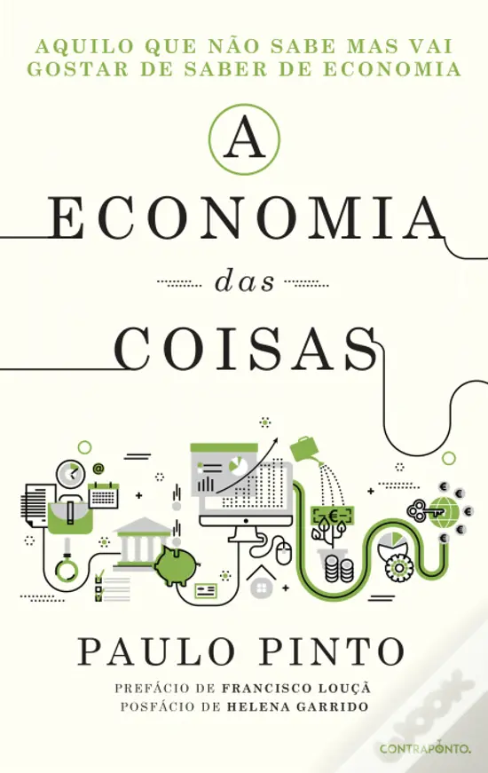 Paulo Pinto: A Economia das Coisas (Paperback, Português language, Contraponto Editores)